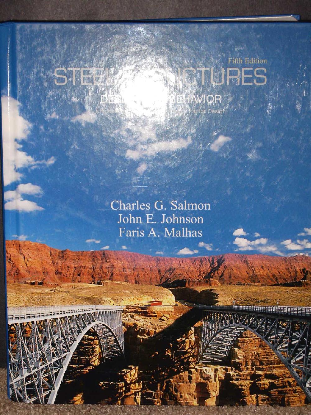 Steel Structures Design and Behavior (5th Ed)
